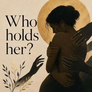 Who holds her?