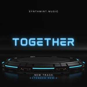 Together (Extended Remix)
