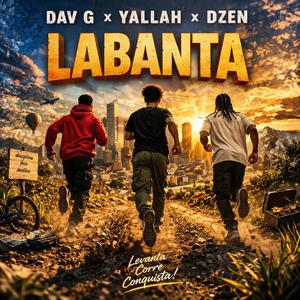Labanta (feat. Yallah & Dzen)