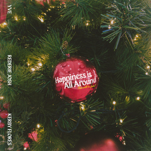 Happiness Is All Around (This Will Be Fun w/ FOURTÈ) (Caroling Version)