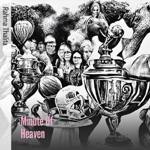 Minute of Heaven