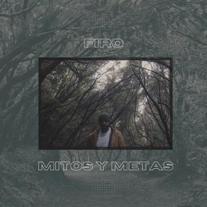 Mitos y Metas