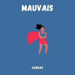 mauvais