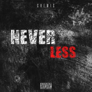 Never Less