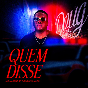 Quem Disse