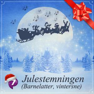 Julestemningen (Barnelatter, Vintersne)