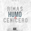 HDP M.O.B - Rimas,Humo y Ceniceros