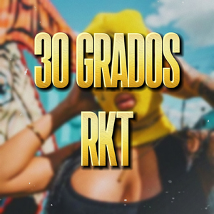 30 Grados Rkt