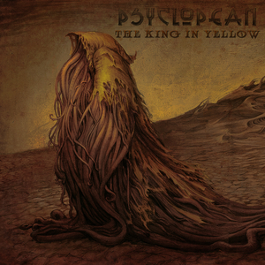 The King in Yellow Pt. 1 (Psyclopean)