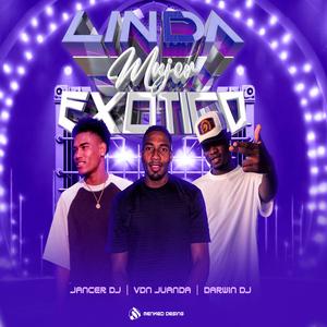 LINDA MUCHACHITA (feat. Jancer DJ‬ & ‪Darwin DJ)