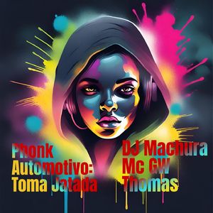 Phonk Automotivo: Toma Jatada