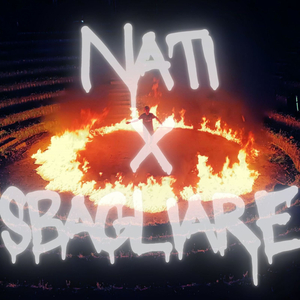 NATI X SBAGLIARE
