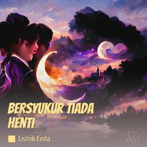 Bersyukur Tiada Henti