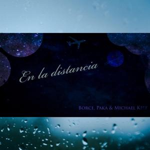 En la distancia (feat. Borce & Paka)