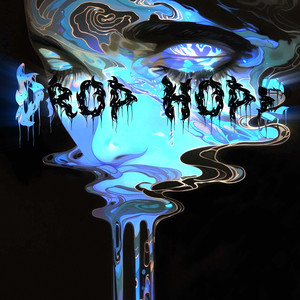 Drop Hope