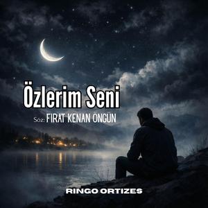 Özlerim Seni