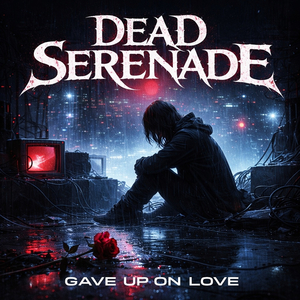 Gave Up On Love