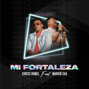 Mi Fortaleza (feat. Marvin Cua)