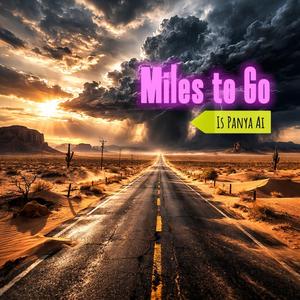 Miles to Go