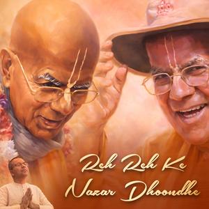 Reh Reh Ke Nazar Dhoondhe