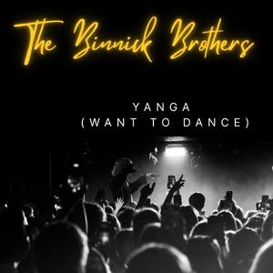 Yanga (I Just Want to Dance)