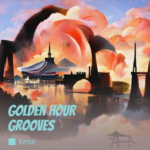 Golden Hour Grooves