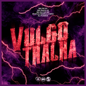 Vulgo Tralha