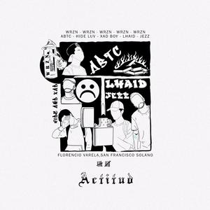 Actitud (feat. Hide luv, Xad boy, Lhaid & Jeezz)