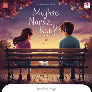 Mujhse Naraz Kyu
