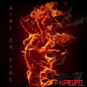 GIRL ON FIRE