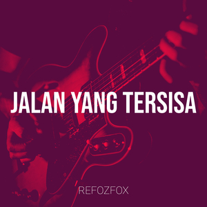 Jalan Yang Tersisa