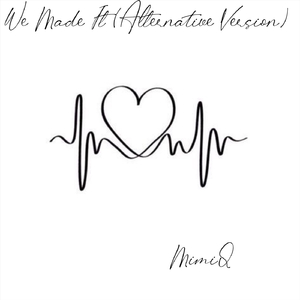 We Made It (Alternative Version)