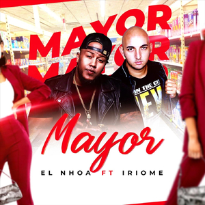 Mayor (feat. Iriome)