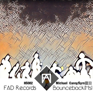 Bounceback（Michael Carey Remix）