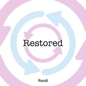 Restored