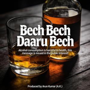Bech Bech Daaru Bech