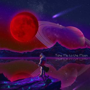 Take Me to the Moon
