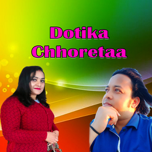 Dotika Chhoretta