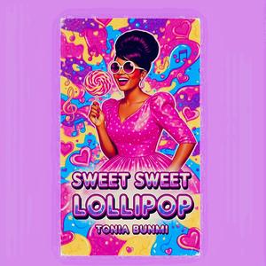 Sweet Sweet Lollipop