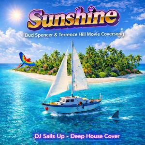 Sunshine (Bud Spencer & Terrence Hill Movie Coversong)