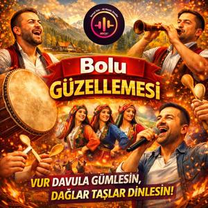 Bolu Güzellemesi