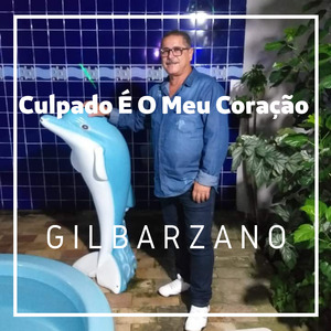 Culpado É o Meu Coração