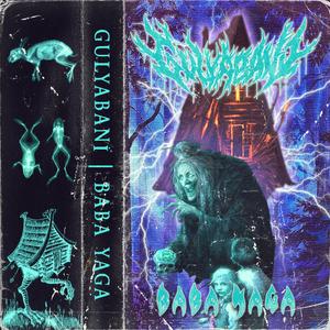 Baba Yaga (feat. Kaytan)