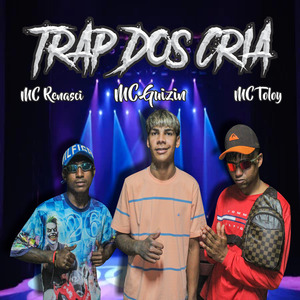 Trap dos Cria