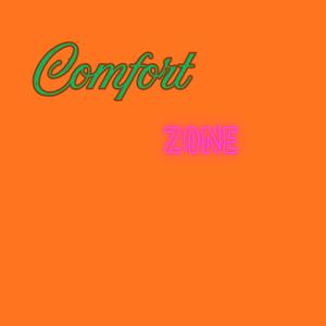 Comfort Zone