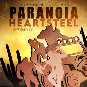 PARANOIA (From "HEARTSTEEL : League Of Legends") (Versão em Português)