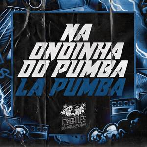 Na Ondinha do Pumba La Pumba