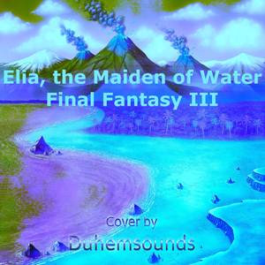 Elia, the Maiden of Water (From "Final Fantasy III")