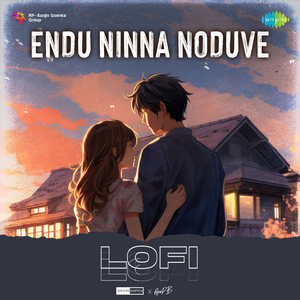 Endu Ninna Noduve - Lofi