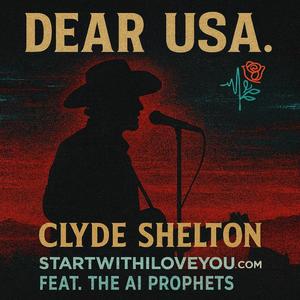DEAR USA. (feat. AI Prophets, AI Babes & Digital Rose)